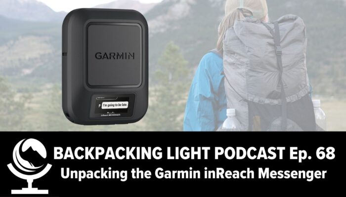 backpacking light podcast splash page - unpacking the garmin inreach messenger