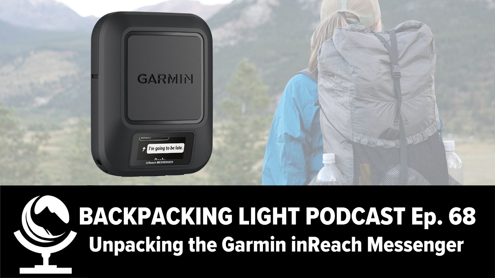 Backpacking-light-podcast-garmin-inreach-messenger