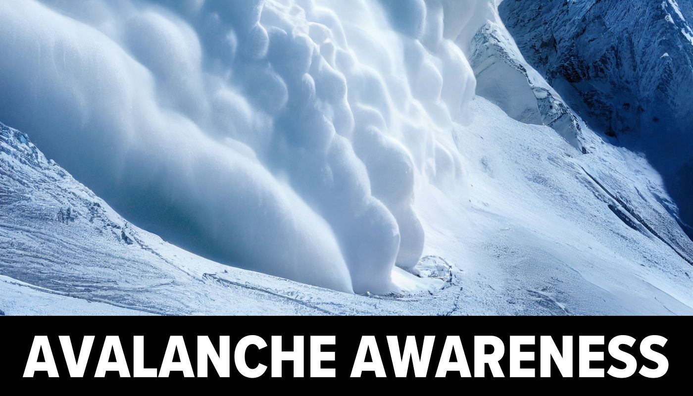 photo of an avalanche with the words avalanche awareness below it