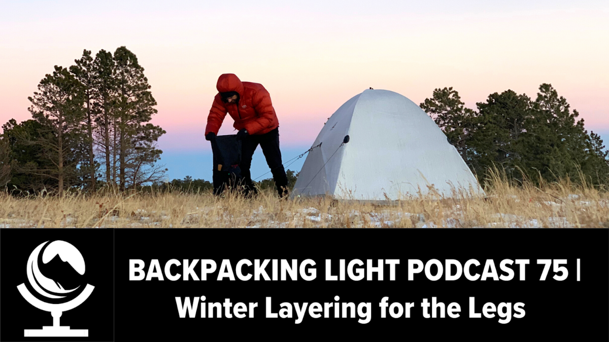 Episode 75 | Winter Layering for the Legs