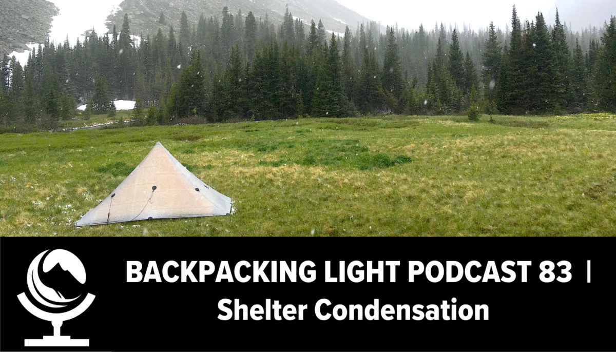 Episode 83 | Shelter Condensation