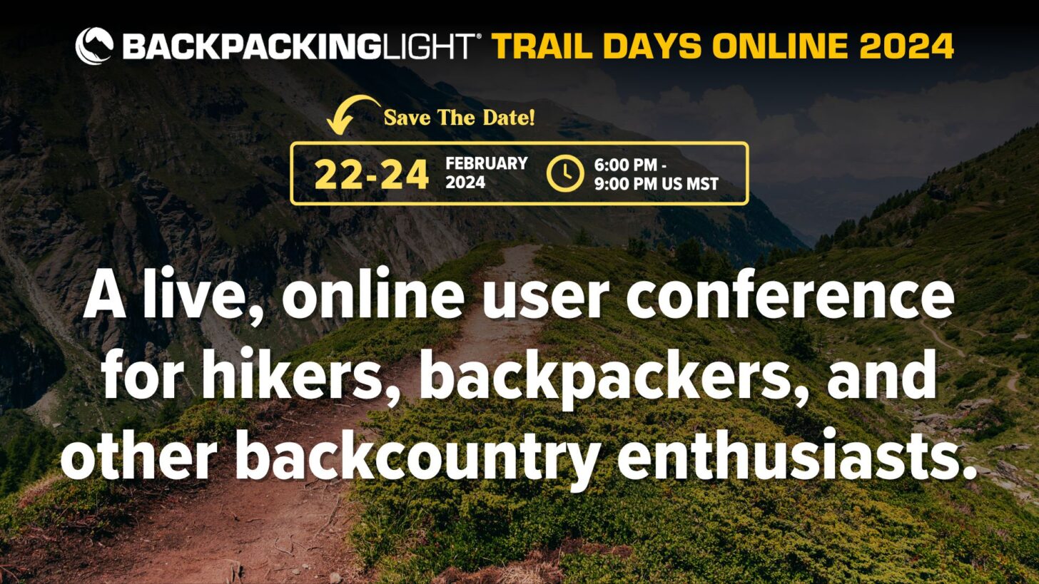 Trail Days Online! 2024 Sponsorship Info Backpacking Light