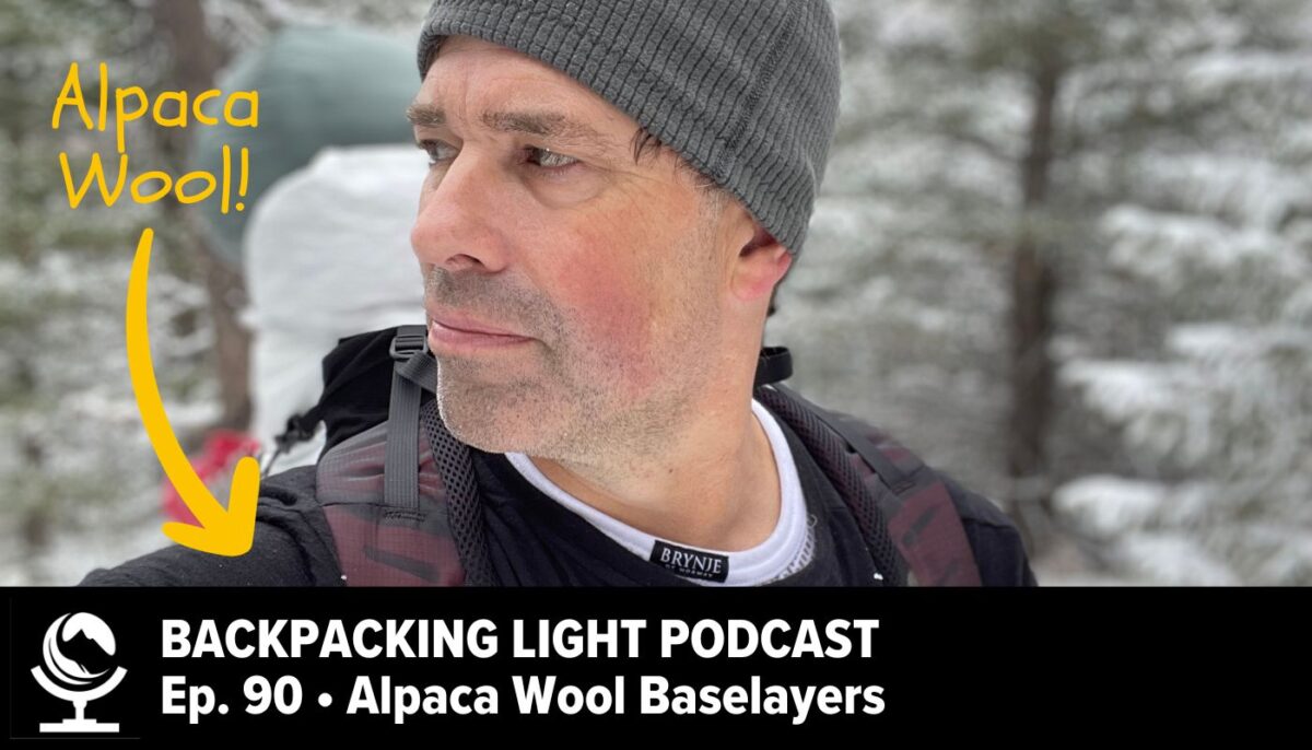 Episode 90 | Alpaca Wool Base Layers