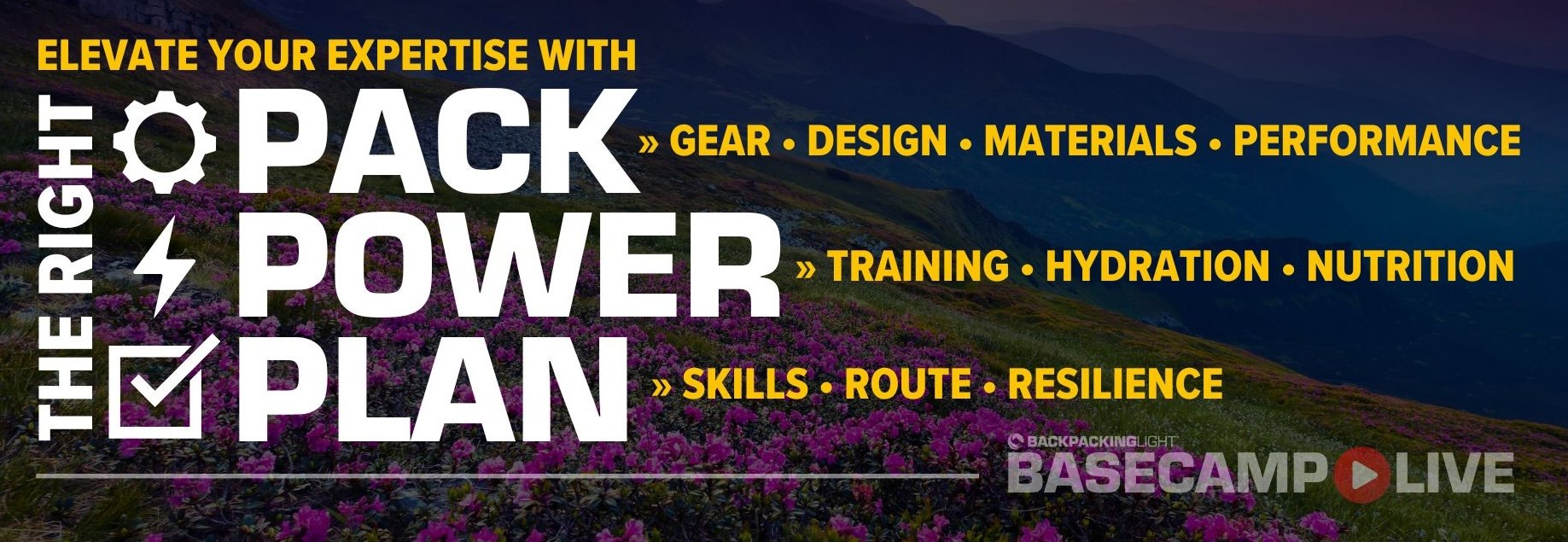 BASECAMP LIVE • Spring '24 Cohort Backpacking Light