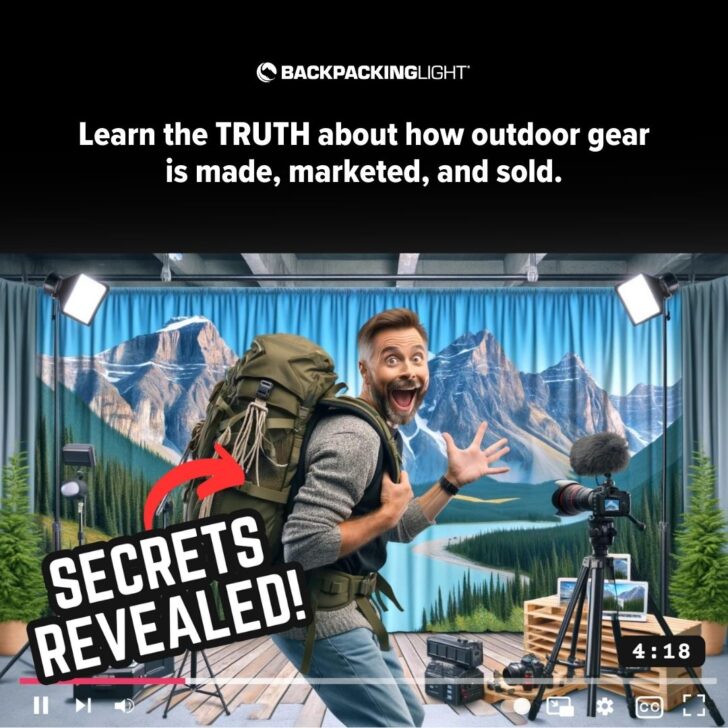 image of a youtube influencer with the thumbnail heading "secrets revealed", with the text: "learn the truth about how outdoor gear is made, marketed, and sold - become a member at backpacking light"