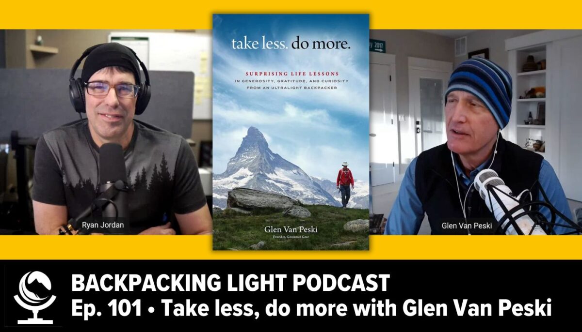 Episode 101 | Take Less, Do More, With Glen Van Peski