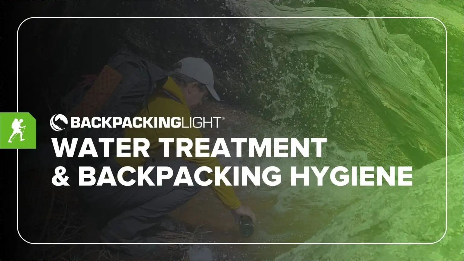 Online Course - Water Treatment and Backpacking Hygiene