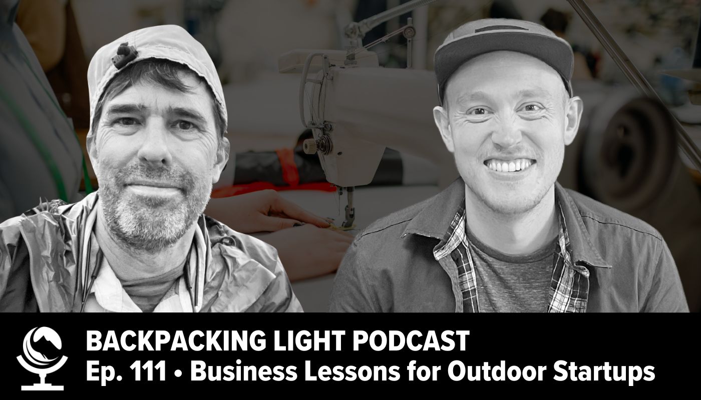 Episode 111 - Business LEssons for Outdoor Startups