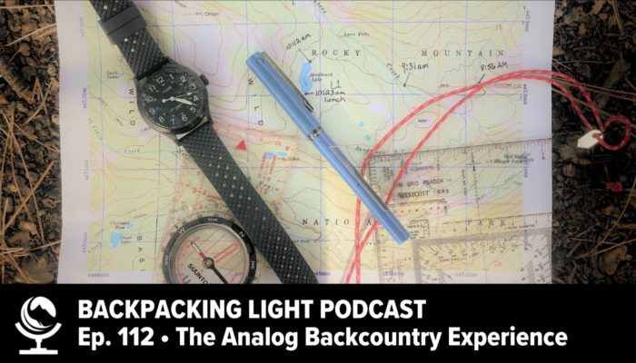 Ep 112 The Analog Backcountry Experience