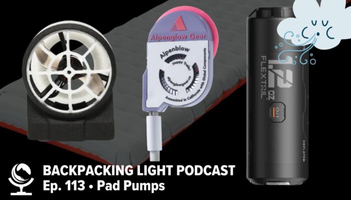 Splash Image: Backpacking Light Podcast Ep 113 Pad Pumps