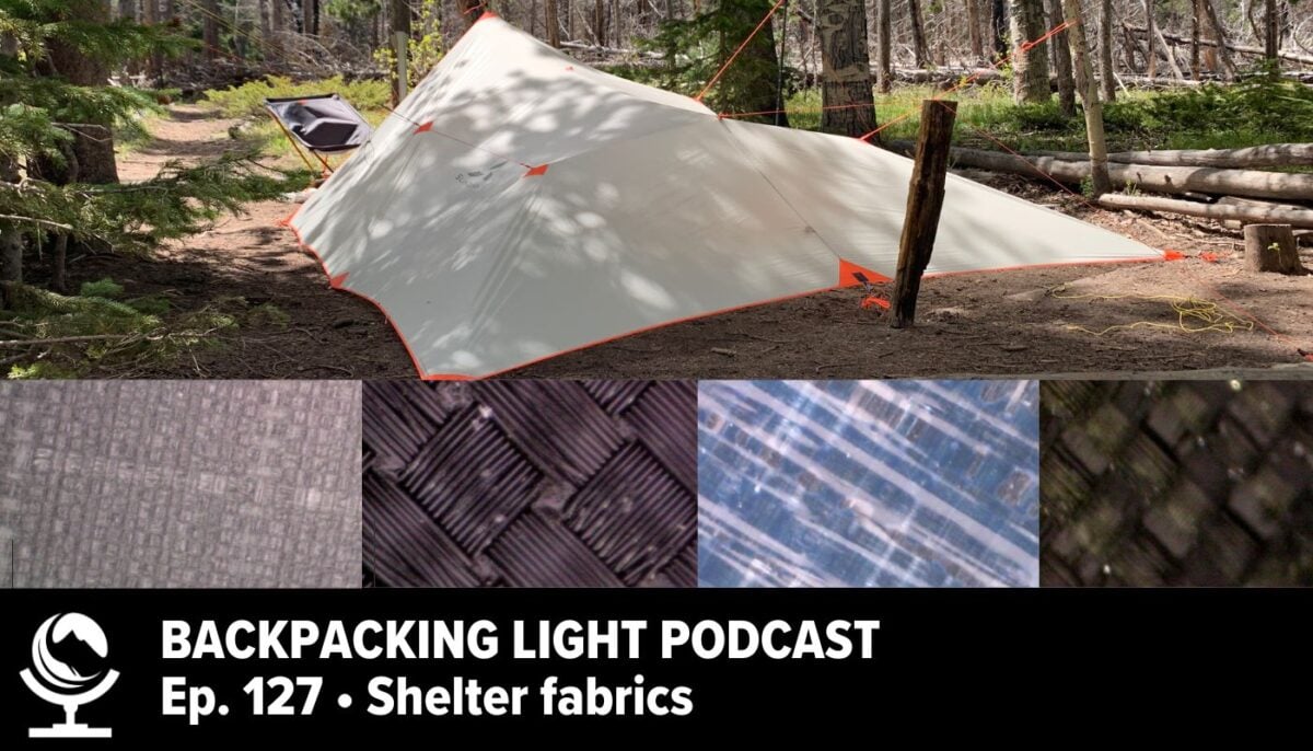 Episode 127 | Field Notes – Shelter Fabrics