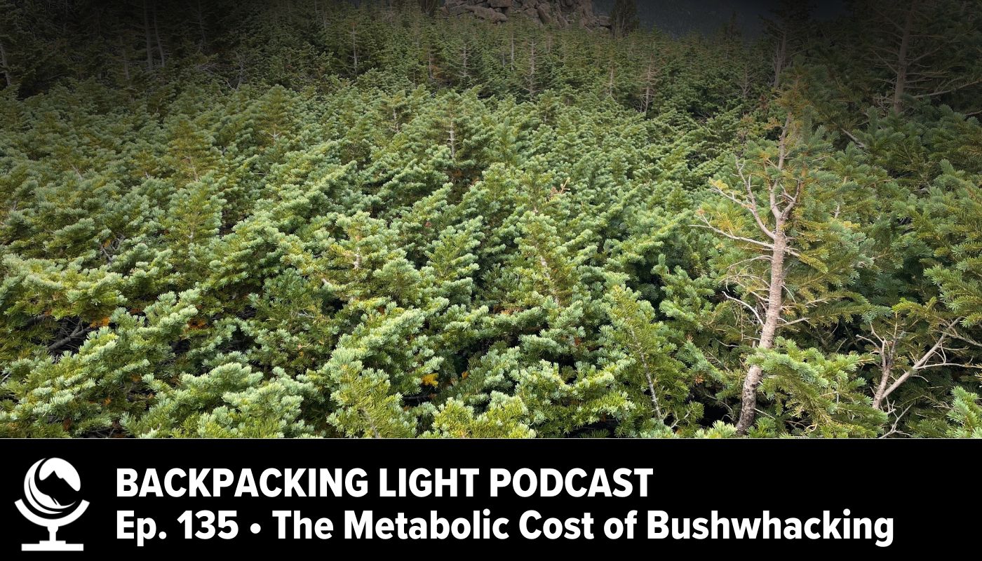 Episode 135 - The Metabolic Cost of Backpacking